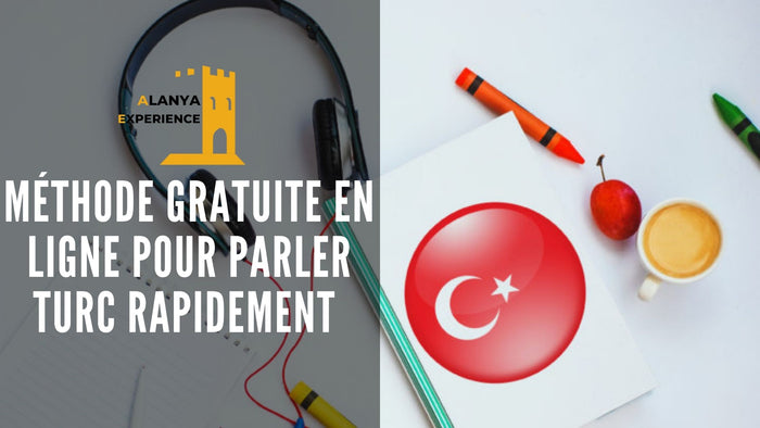 guide apprendre parler turc rapidement